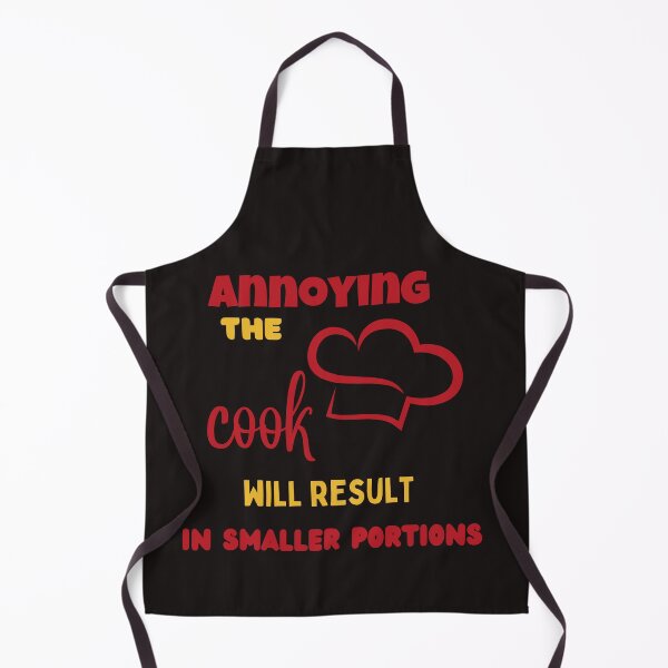 Item preview, annoying the cook will result in smaller portions,funny,cooking designed and sold by SENMARO100.