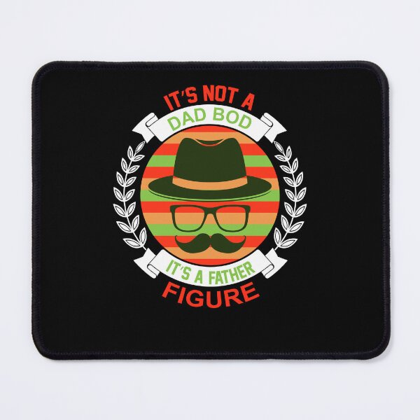 Item preview, Mens It's Not A Dad Bod It's A Father Figure designed and sold by 3colors3.