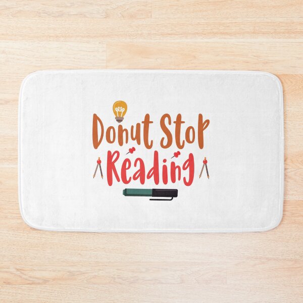 Item preview, Donut Stop Reading designed and sold by AuroraApparel.