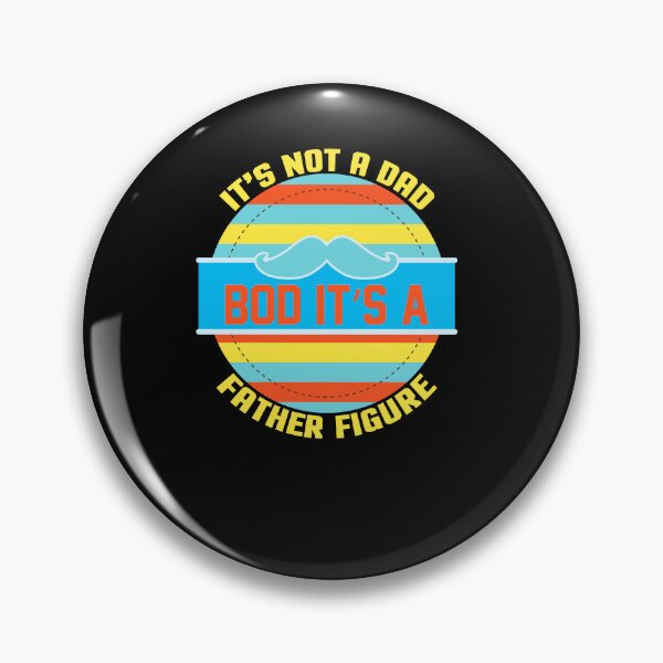 Item preview, Mens It's Not A Dad Bod It's A Father Figure designed and sold by 3colors3.