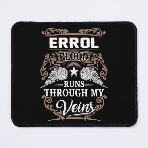 Item preview, Errol Name T Shirt - Errol Blood Runs Through My Veins  Gift Item Tee designed and sold by lanawalton.