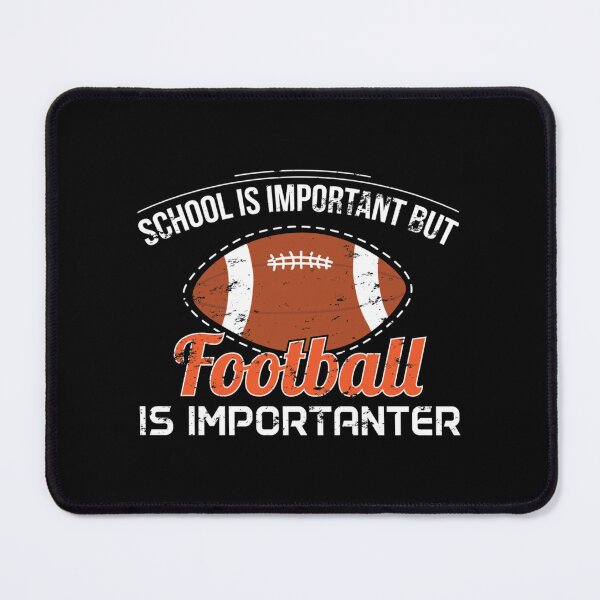 Item preview, School Is Important But Football Is Importanter - Football American Football Gift Classic . designed and sold by YvonneKelle.