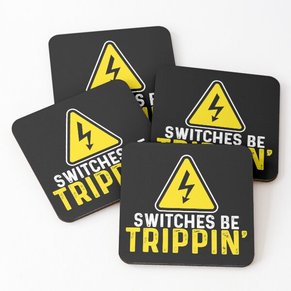Item preview, Switches Be Trippin Electrical Engineer Funny Electrician designed and sold by SageTobias.