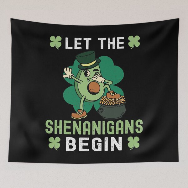 Item preview, Let The Shenanigans Begin - St Patricks Day designed and sold by Fabvity.