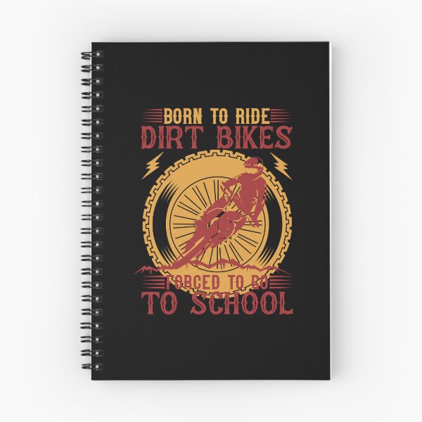 Item preview, Born To Ride Dirt Bikes Forced To Go To School designed and sold by 3colors3.