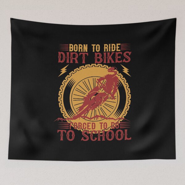 Item preview, Born To Ride Dirt Bikes Forced To Go To School designed and sold by 3colors3.