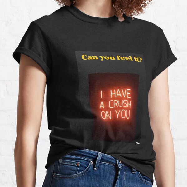My secret crush Classic T-Shirt