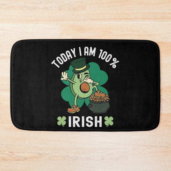 Item preview, Today I'm 100% Irish - St. Patricks Day Avocado designed and sold by Fabvity.