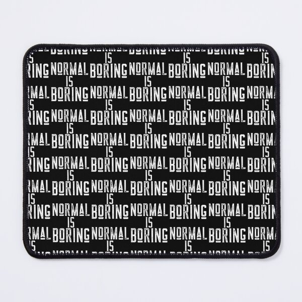 Item preview, Normal is boring funny t-shirt. designed and sold by DesignedBySnip.