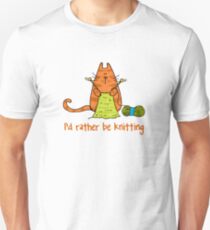 I'd rather be knitting..... Unisex T-Shirt
