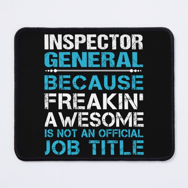 Item preview, Inspector General T Shirt - Freaking Awesome Job Gift Item Tee designed and sold by oetate4774.