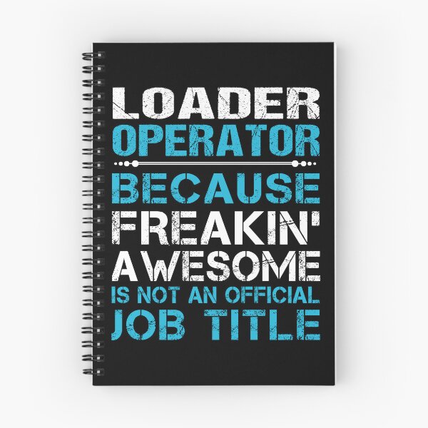 Item preview, Loader Operator T Shirt - Freaking Awesome Job Gift Item Tee designed and sold by masondilla.