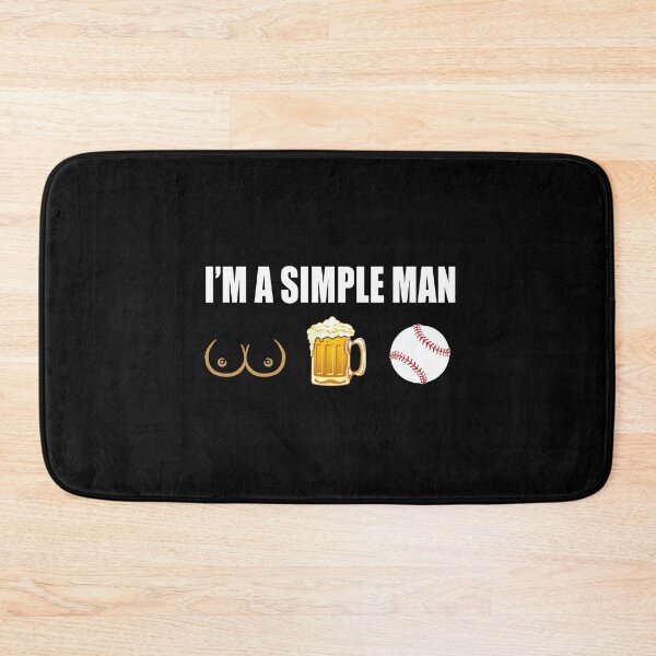 Item preview, BASEBALL, i am a simple man, funny sport, funny designed and sold by Chapman88.