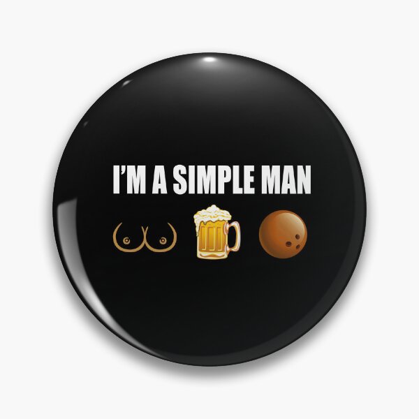 Item preview, BOWLING, i am a simple man, funny sport, funny designed and sold by Chapman88.