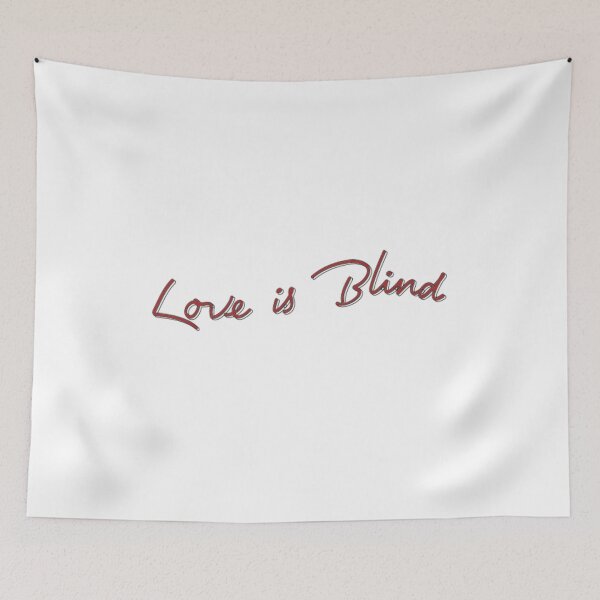 Item preview, Love is Blind designed and sold by Eckaa.