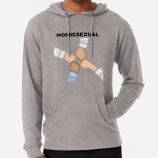 Homiesexual hoodie best sale