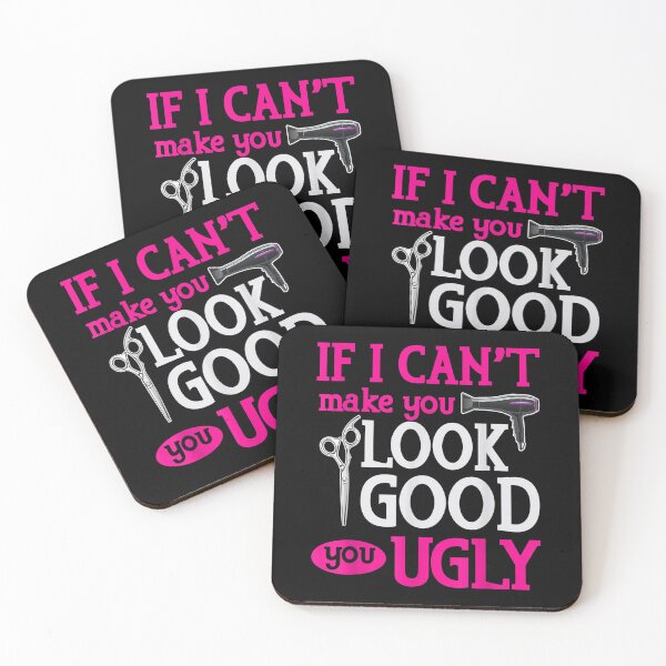Item preview, If I Can't Make You Look Good You Ugly Hairstylist  designed and sold by 77tara.
