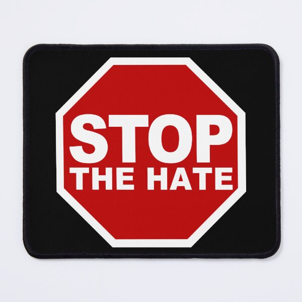 Item preview, Stop The Hate (Stop Hating Eachother • Stop Road Sign • Cool Funny Viral Quote) designed and sold by SassyClassyMe.