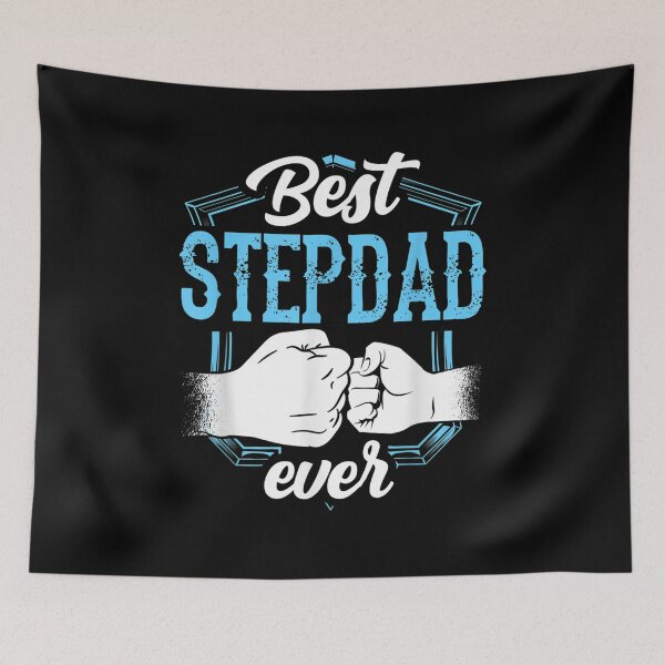 Item preview, Best Stepdad Ever Stepfather Fathers Day Sayings Step Dad  designed and sold by laurenm233.