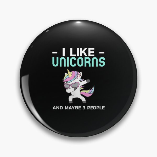 Item preview, I Like Unicorns And Maybe 3 People Funny Magical Unicorn  designed and sold by laurenm233.