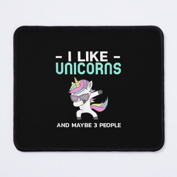 Item preview, I Like Unicorns And Maybe 3 People Funny Magical Unicorn  designed and sold by laurenm233.