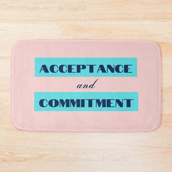 Item preview, Acceptance and Commitment ACT designed and sold by AppareIIndustry.