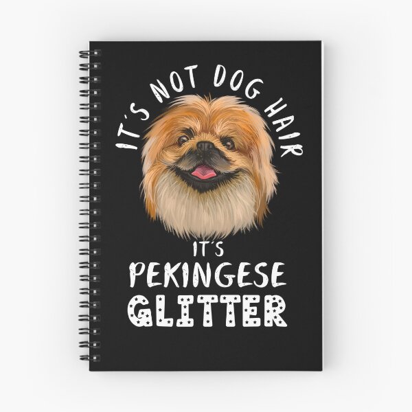 Item preview, It's not dog hair it's PEKINGESE glitter funny dog quote designed and sold by theshirtinator.