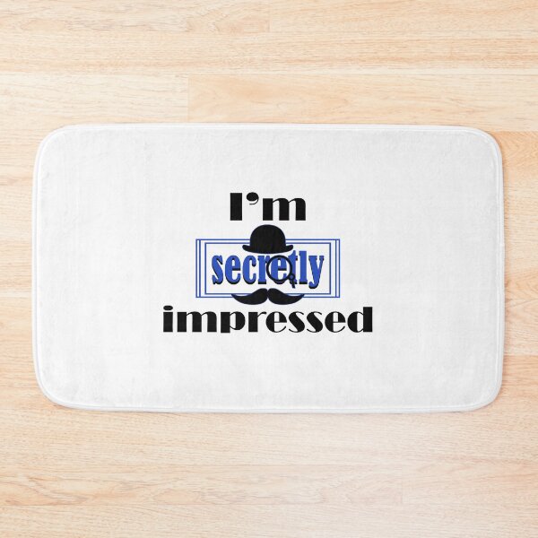 Item preview, I'm secretly impressed designed and sold by Pajamurai.