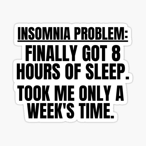 Item preview, Insomnia Awareness, Insomnia Warrior, Insomniac, Insomnia Support, Insomnia Quote, Insomnia Gift designed and sold by ILLTOOCHILL.