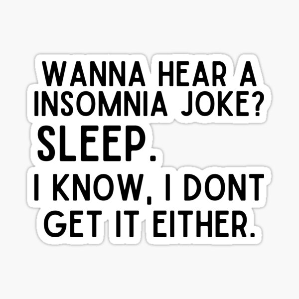 Item preview, Insomnia Awareness, Insomnia Warrior, Insomniac, Insomnia Support, Insomnia Quote, Insomnia Gift designed and sold by ILLTOOCHILL.