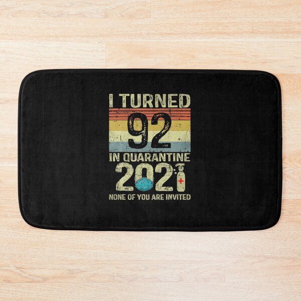 Item preview,  I Turned 92 In Quarantine 2021 Shirt 92nd Birthday Gift  designed and sold by BonnieMccoys.