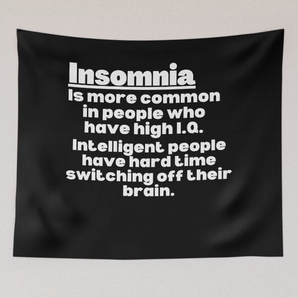 Item preview, Insomnia Awareness, Insomnia Warrior, Insomniac, Insomnia Support, Insomnia Quote, Insomnia Gift designed and sold by ILLTOOCHILL.