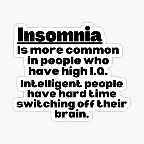 Item preview, Insomnia Awareness, Insomnia Warrior, Insomniac, Insomnia Support, Insomnia Quote, Insomnia Gift designed and sold by ILLTOOCHILL.