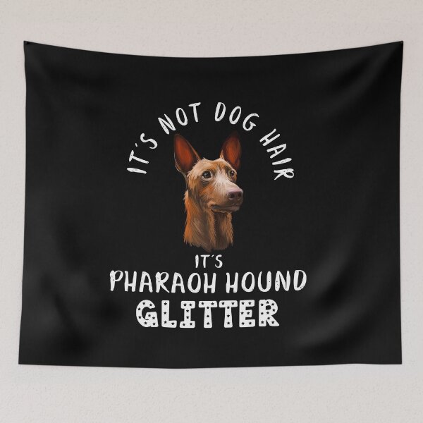 Item preview, It's not dog hair it's PHARAOH HOUND glitter funny dog quote designed and sold by theshirtinator.
