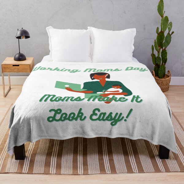 Item preview, Working Moms Day | Every Mom Is A Working Mom designed and sold by SolSel ⭐⭐⭐⭐⭐.