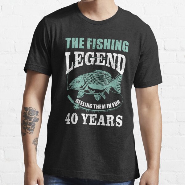 Birthday Fisherman 50 Year Gift Fishing Legend Fishing Classic T-Shirt | Redbubble