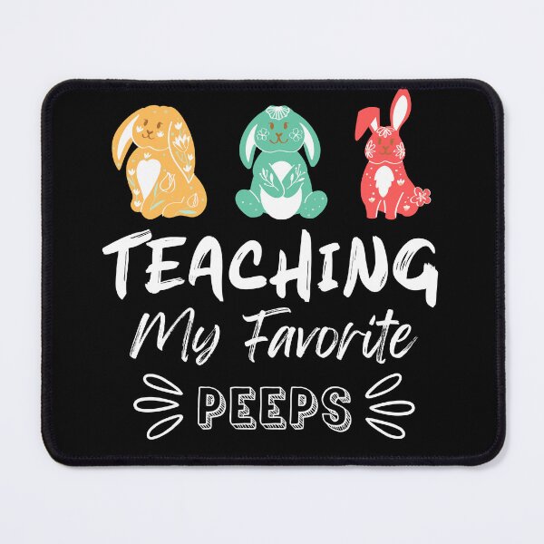 Item preview, Teaching My Favourite Peeps  designed and sold by Equitees.