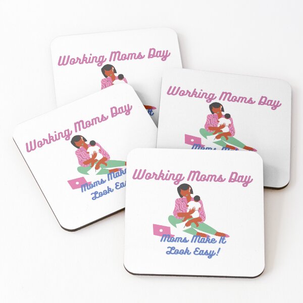 Item preview, Working Moms Day | Every Mom Is A Working Mom designed and sold by SolSel ⭐⭐⭐⭐⭐.