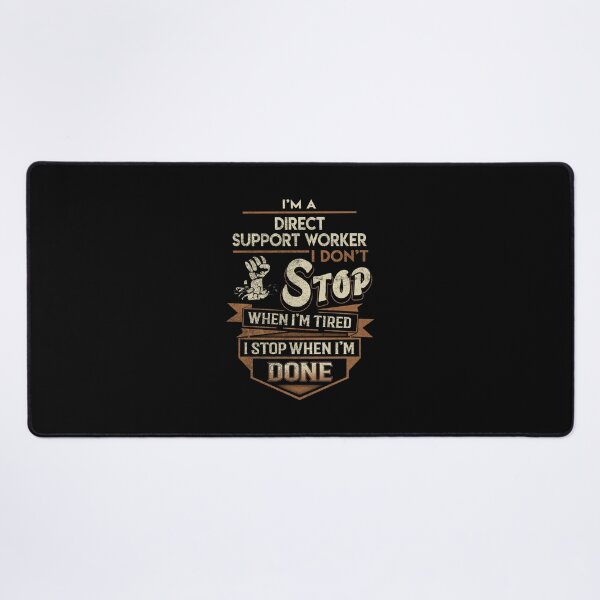 Item preview, Direct Support Worker T Shirt - I Stop When Done Job Gift Item Tee designed and sold by natalinedk.