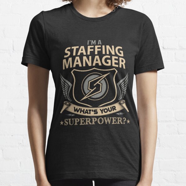Item preview, Staffing Manager T Shirt - What Is Your Superpower Job Gift Item Tee designed and sold by nutallrosario.