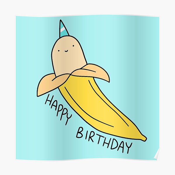 Включи big banana. С днем рождения банан. Открытка с бананом на день рождения. Открытки с днём банана. Счастливый банан.
