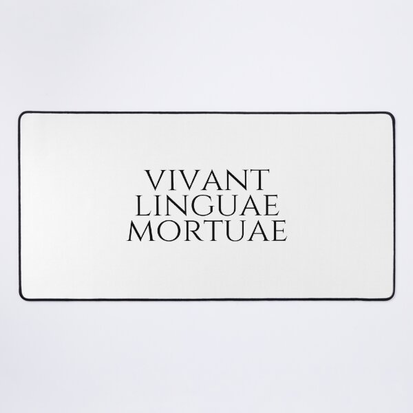 Item preview, Long Live Dead Languages - Vivant Linguae Mortuae - Latin Sayings - Black designed and sold by ElementJourney.