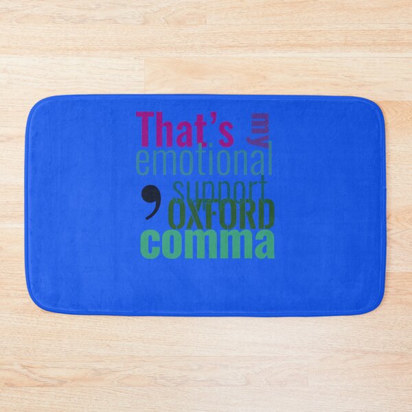 Item preview, That’s My Emotional Support Oxford Comma Sticker designed and sold by SeanSWunder.
