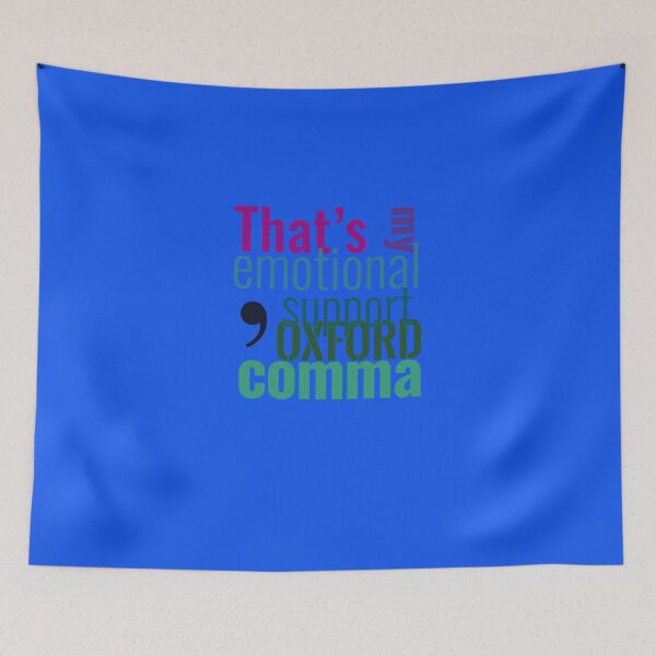 Item preview, That’s My Emotional Support Oxford Comma Sticker designed and sold by SeanSWunder.