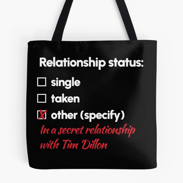 Item preview, Tim Dillon - Relationship 2 designed and sold by 2Girls1Shirt.