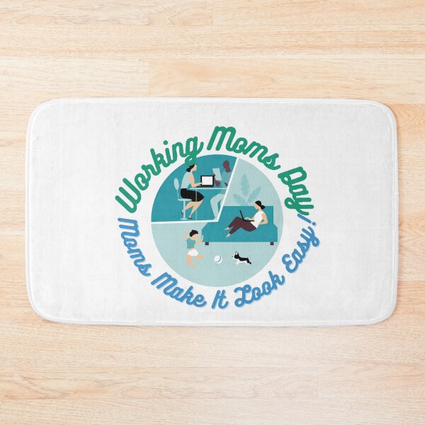 Item preview, Working Moms Day | Every Mom Is A Working Mom designed and sold by SolSel ⭐⭐⭐⭐⭐.