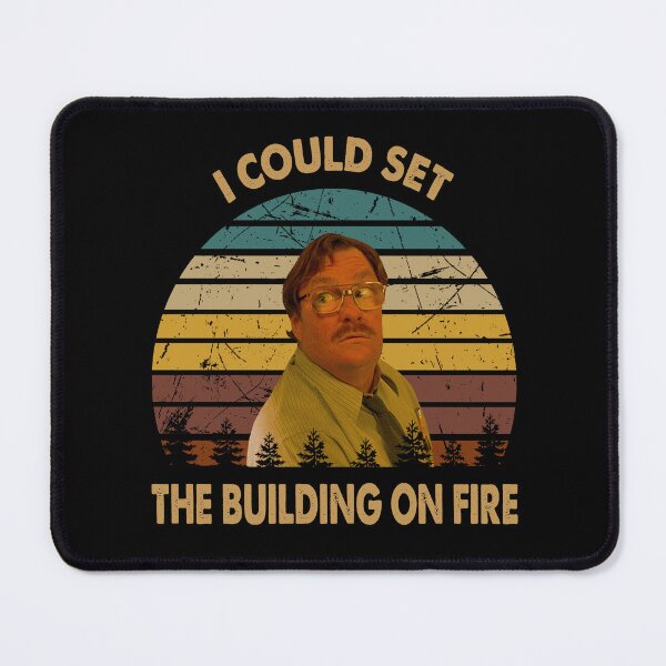 Item preview, I could set the building on fire man poster designed and sold by SaraSonia3.