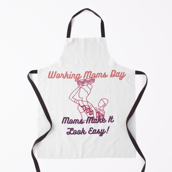 Item preview, Working Moms Day | Every Mom Is A Working Mom designed and sold by SolSel ⭐⭐⭐⭐⭐.