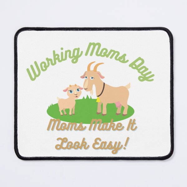 Item preview, Working Moms Day | Every Mom Is A Working Mom designed and sold by SolSel ⭐⭐⭐⭐⭐.