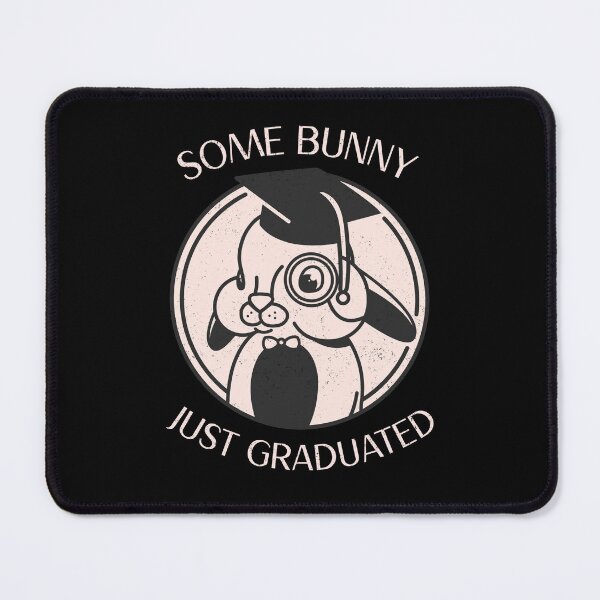 Item preview, Some Bunny Just Graduated - University Graduation designed and sold by GraduaTees.